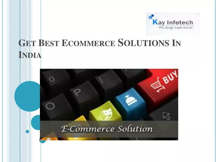 get best ecommerce solutions in india