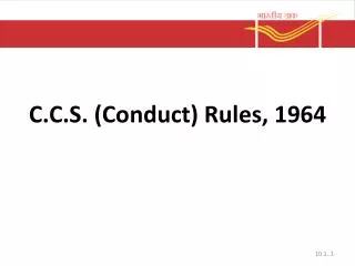 C.C.S. (Conduct) Rules, 1964
