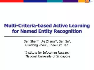 Multi-Criteria-based Active Learning for Named Entity Recognition