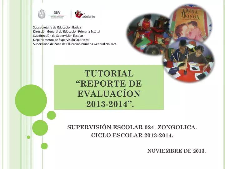 tutorial reporte de evaluac on 2013 2014