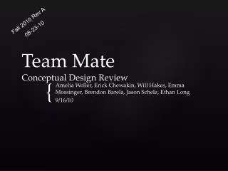 Team Mate Conceptual Design Review