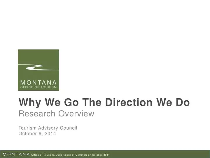 why we go the direction we do research overview