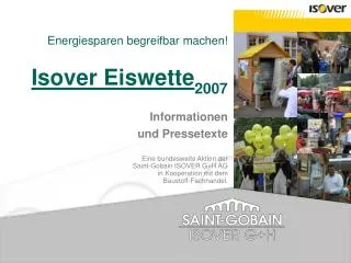 energiesparen begreifbar machen isover eiswette 2007