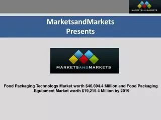 Food Packaging Technology & Equipment Market
