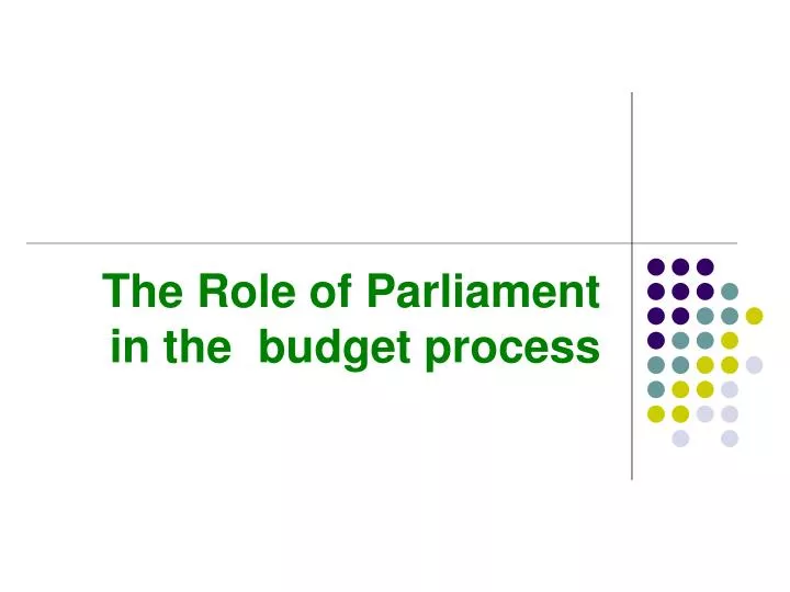 the role of parliament in the budget process