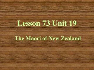Lesson 73 Unit 19