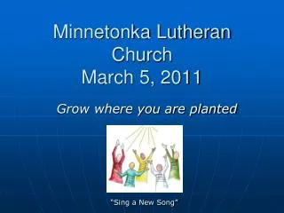 Minnetonka Lutheran Church March 5, 2011
