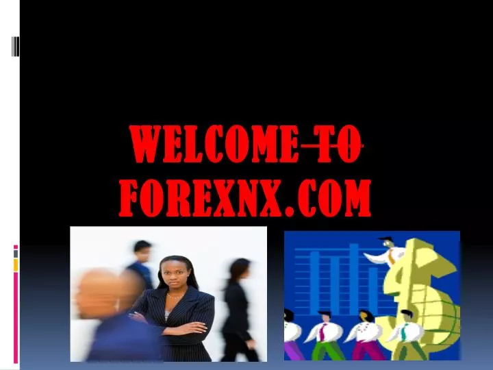 welcome to forexnx com