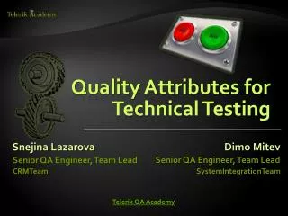 Quality Attributes for Technical Testing