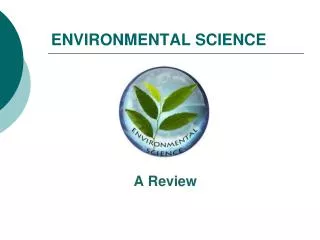 ENVIRONMENTAL SCIENCE