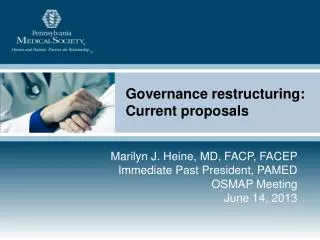 Governance restructuring: Current proposals