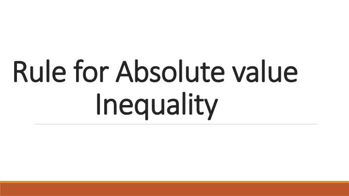 rule for absolute value inequality