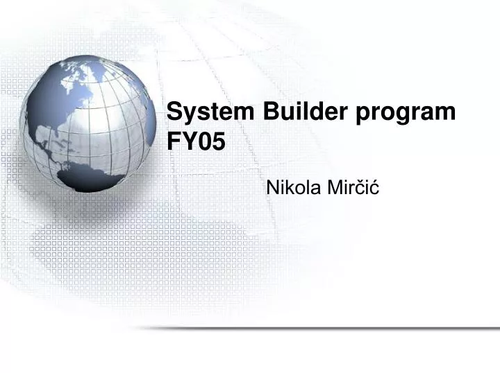 system builder program fy05