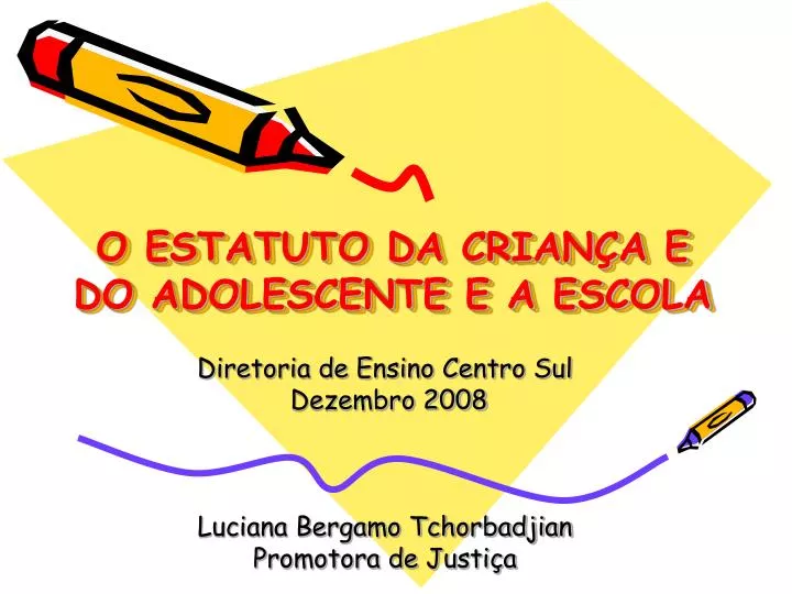 o estatuto da crian a e do adolescente e a escola