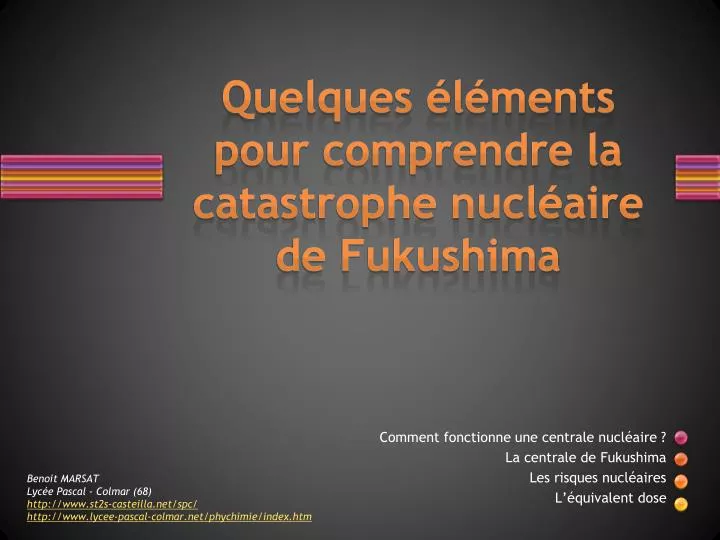 quelques l ments pour comprendre la catastrophe nucl aire de fukushima