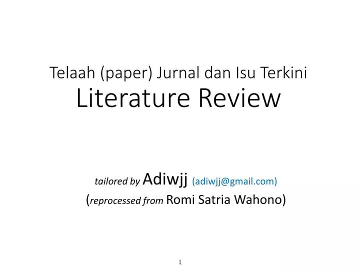 telaah paper jurnal dan isu terkini literature review