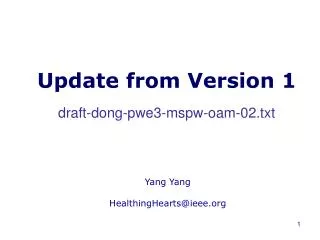 Update from Version 1 draft-dong-pwe3-mspw-oam-02.txt