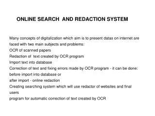 ONLINE SEARCH AND REDACTION SYSTEM