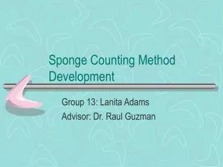 Sponge Counting Method Development