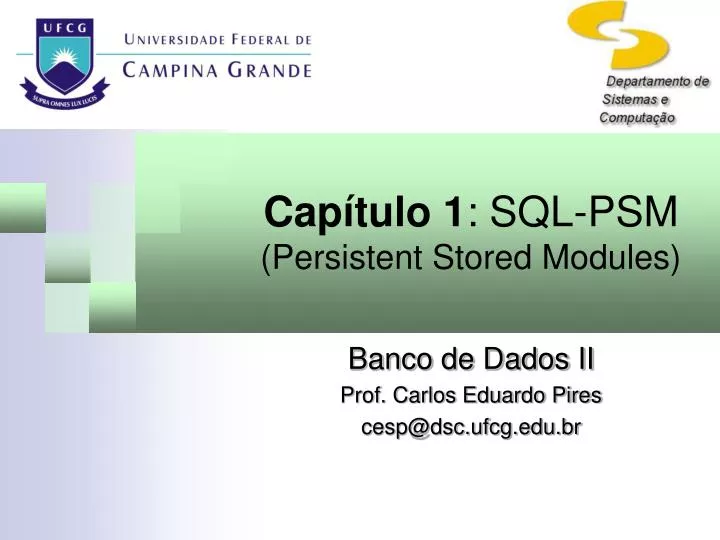 cap tulo 1 sql psm persistent stored modules