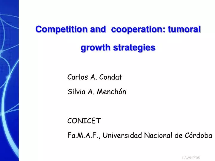 competition and cooperation tumoral growth strategies