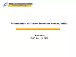 Information diffusion in online communities