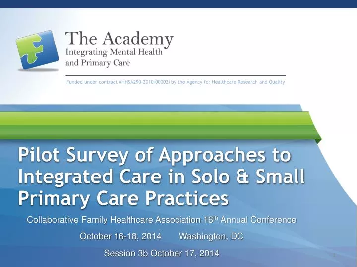 pilot survey of approaches to integrated care in solo small primary care practices