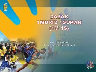 dasar 1murid 1sukan 1m 1s
