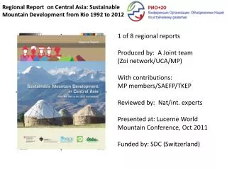 Regional Report on Central Asia: Sustainable Mountain Development from Rio 1992 to 2012