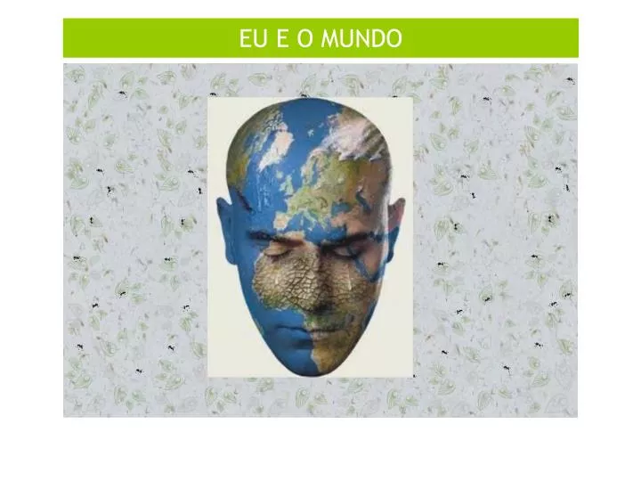 eu e o mundo