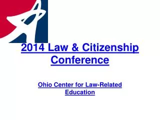 2014 Law &amp; Citizenship Conference