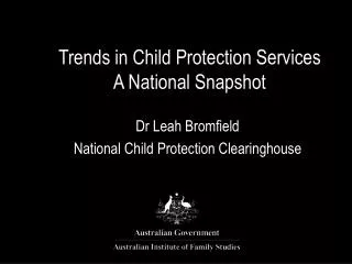 Trends in Child Protection Services A National Snapshot