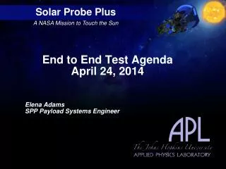 End to End Test Agenda April 24, 2014