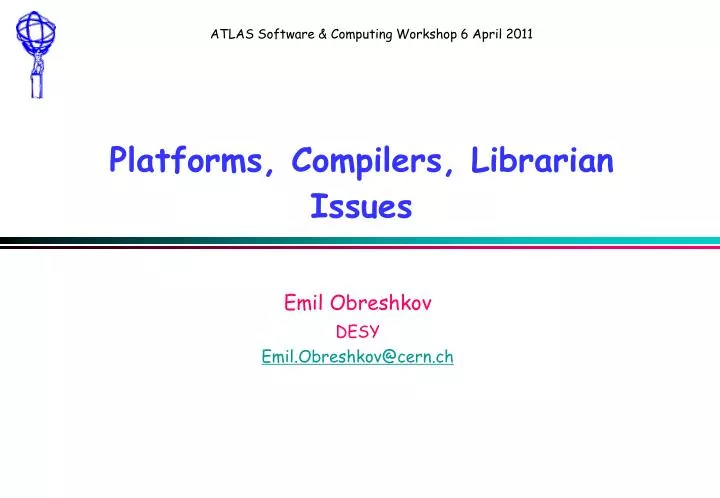 platforms compilers librarian issues