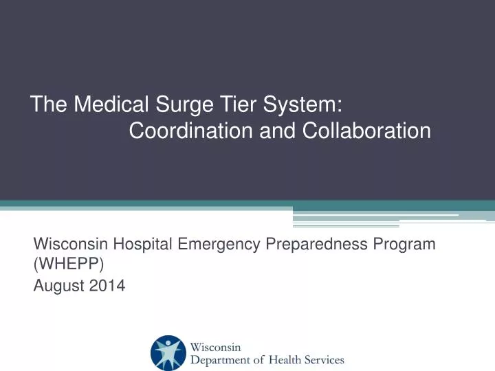 the medical surge tier system coordination and collaboration