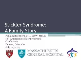 Stickler Syndrome: A Family Story