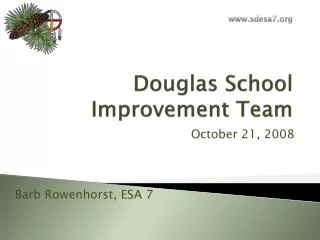 Douglas School Improvement Team