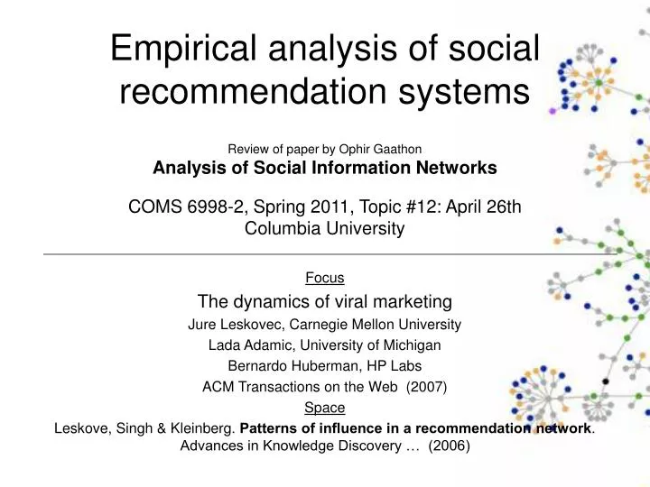 empirical analysis of social recommendation systems
