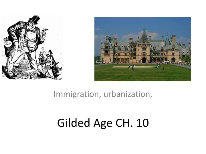 gilded age ch 10