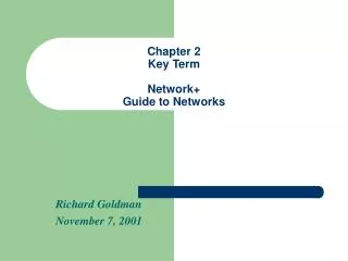Chapter 2 Key Term Network+ Guide to Networks