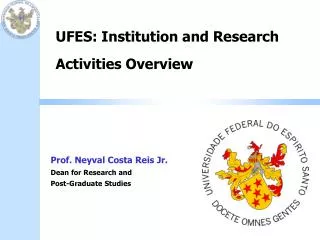 UFES: Institution and Research Activities Overview