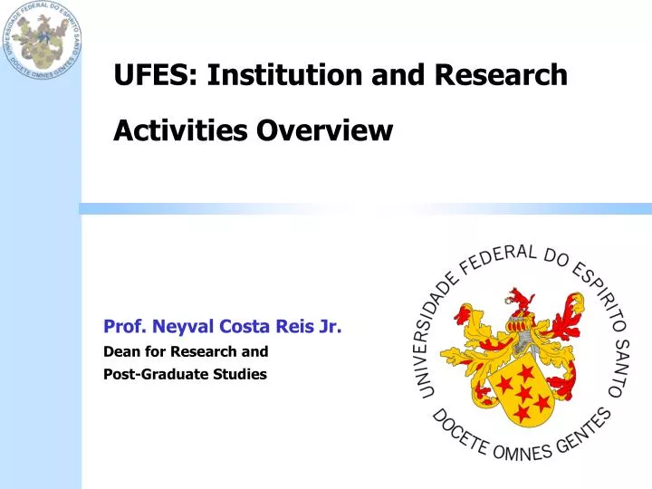 ufes institution and research activities overview