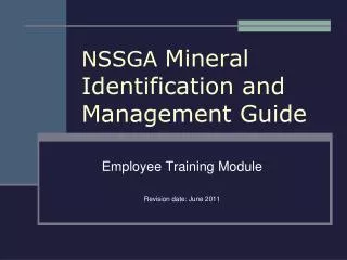 NSSGA Mineral Identification and Management Guide