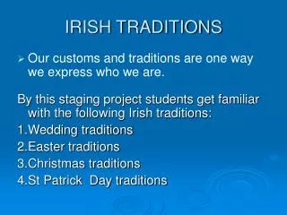IRISH TRADITIONS