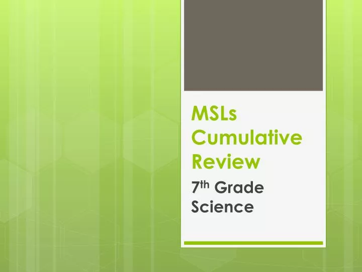 msls cumulative review