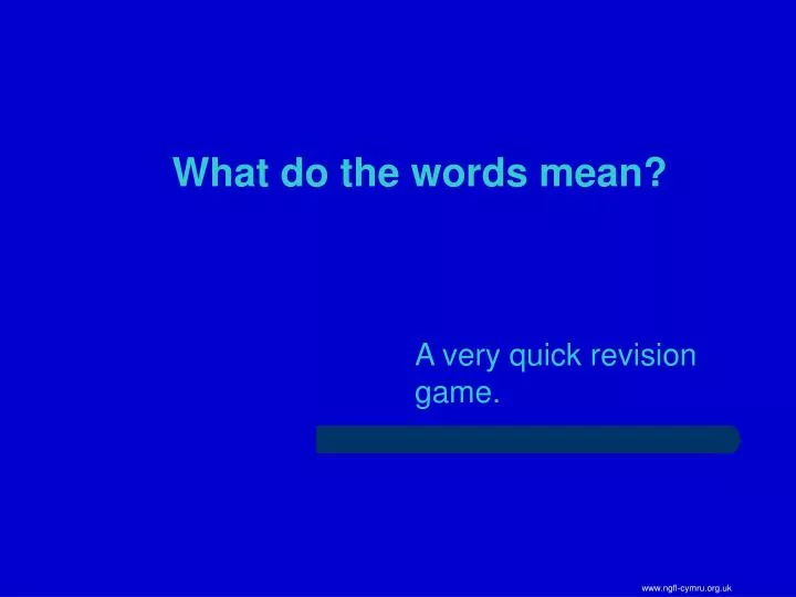 PPT What Do The Words Mean PowerPoint Presentation Free Download 