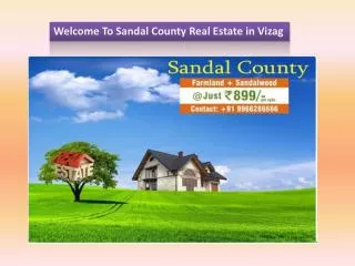 Sandal County Is the Best Real Estate Agents in Vizag–Sandalcounty.com