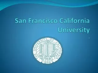 San Francisco California University