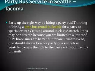 Party Bus Service in Seattle – Tacoma