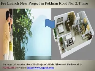 Flat in Pokhran Road No. 2, Thane newly constructed project